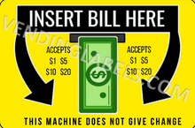 Load image into Gallery viewer, DBA INSERT BILLS CRANE CLAW SODA SNACK Sticker Label for Vending Machines