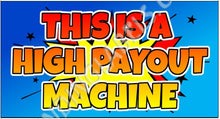 Load image into Gallery viewer, Sticker HIGH PAYOUT Price Vending Crane Claw Machines