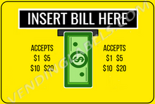 Load image into Gallery viewer, DBA INSERT BILLS CRANE CLAW SODA SNACK Sticker Label for Vending Machines