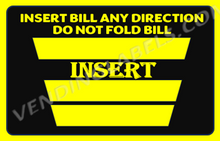 Load image into Gallery viewer, INSERT BILLS CRANE CLAW SODA SNACK Sticker Label for Vending Machines decal Topper