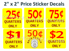 Load image into Gallery viewer, Price STICKERS VENDING MACHINE CANDY QUARTERS ONLY LABEL full toy 2"