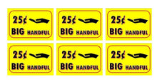 Load image into Gallery viewer, 6 Pack BIG HANDFUL PRICE Stickers for Vending Candy Labels Machines 2" x 3" .25 - Vending Labels