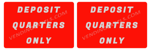 QUARTERS ONLY Stickers Decals for Vending Candy Labels Machines