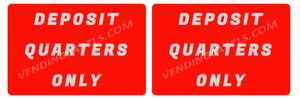 Quarter Pull Sticker Machine 2 Pack QUARTERS ONLY Stickers Decals for Vending Candy Labels Machines ...