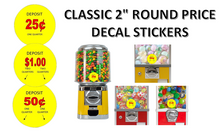 Load image into Gallery viewer, Price Stickers VENDING MACHINE CANDY TOY STICKERS LABEL 2&quot; round - Vending Labels
