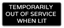 Temporarily out of Service Sticker Decal change Machine