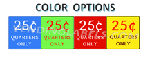 Load image into Gallery viewer, Price STICKERS VENDING MACHINE CANDY QUARTERS ONLY LABEL full toy 2&quot;
