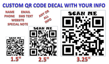 Load image into Gallery viewer, QR Code Decal Sticker Custom with your info
