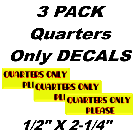 Quarters Only 3 Pack QUARTERS ONLY Stickers for Vending Candy Labels Machines Decal ...