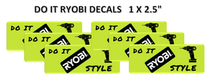 Ryobi DO IT STYLE Tool one+ Stickers Decals 1 X 2.5" 