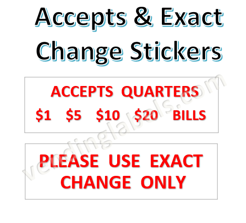 4 Pack ACCEPTS & EXACT Stickers for Vending Candy Labels Crane Machines LARGE 1 X 4