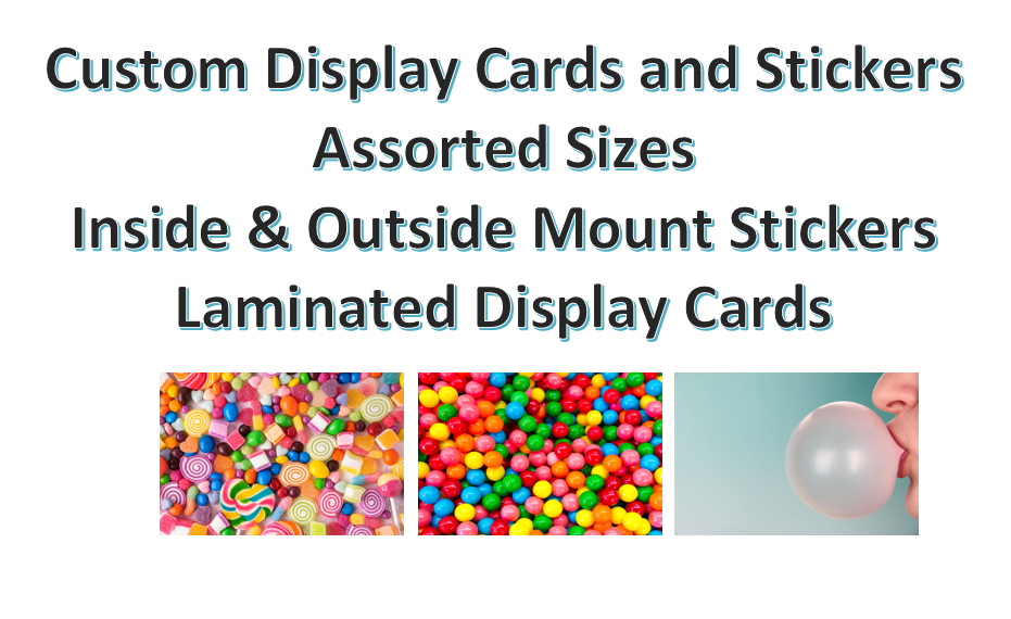 Custom CARD or STICKER Label Candy Vending misc.