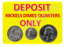 Load image into Gallery viewer, Deposit Nickels Dimes Quarterd only CLAW SODA SNACK Sticker Label for Vending Machines decal misc
