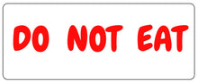 Load image into Gallery viewer, DO NOT EAT Stickers for Vending Candy Labels Machines 1 x 2.5" 3 pack misc
