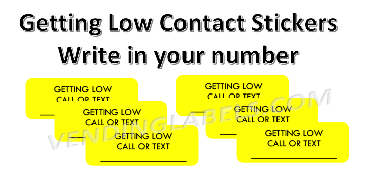 6 GETTING LOW? CONTACT ID Stickers for Vending Candy Labels Machines 1 ...