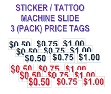 Load image into Gallery viewer, Slide Mech Price STICKERS VENDING MACHINE for Sticker Tattoo Machines
