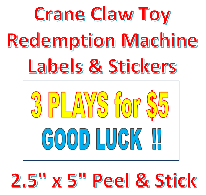 CRANE CLAW $3 PLAYS for $5 Sticker Label for Vending Candy Labels Machines